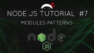 Node JS Tutorial for Beginners #7 - Module Patterns