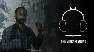 The Vikram Squad Bgm | Vikram OST | download link  |