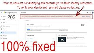 How To Verify Google adsense Identity After 3 times failure 2021