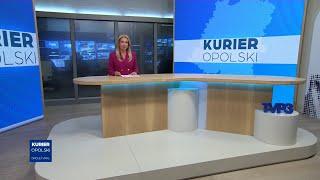 „Kurier Opolski” – wydanie główne, 12 września 2024. Zobacz program