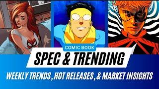 Comic Book Spec & Trending with IzzyverseNYC & TenSixtyThreeComics