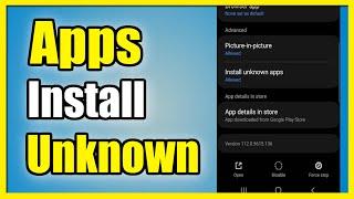 How to Allow Install Apps From Unknown Sources on Android Phone (Fast Method)