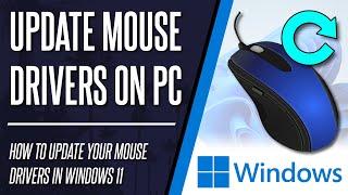 How to Update Mouse Drivers on Windows 11 PC