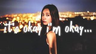 Tate McRae - It's ok I'm ok (Lyrics)