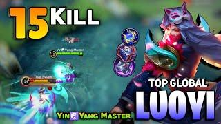 15 KILL! Support Luoyi Best Build 2021 [ Top Global Luo yi Gameplay ] By Yin️Yang Master - MLBB