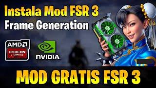  MOD GRATIS para ACTIVAR FSR 3 FRAME GENERATION  En TODAS las TARJETAS GRÁFICAS NVIDIA y AMD 