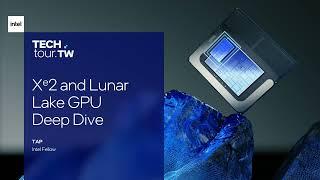 Intel's new Lunar Lake Xe2 GPU Explained