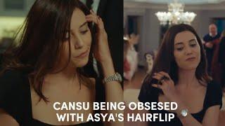 cansu dere being obsesed with asya's hairflip