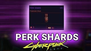 What are PERK SHARDS in Cyberpunk 2077 & How to Get Them?