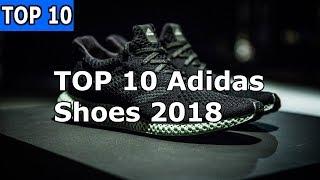 TOP 10 Adidas Shoes 2019