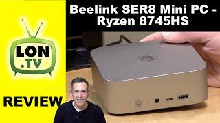 The Low End of the High End: Beelink SER8 Mini PC Review - With Ryzen 8745HS