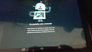 Mit altem Android 4.1 Tablet YOUTUBE öffnen (funktioniert nicht mehr)