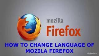 How To Change Language Of Mozila Firefox Browser
