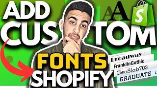 How To Add Custom Fonts To Shopify | Change Font