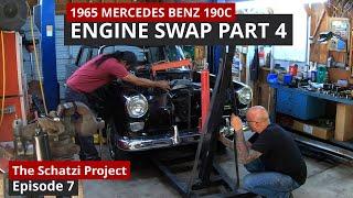 The Schatzi Project - EP7 - 1965 Mercedes W110 190c Engine Swap Part 4 - First Test Fit