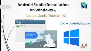 Android Studio Installation on Windows 10 II Android Studio Tutorial - #3