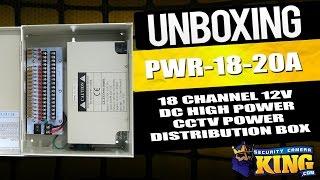 Unboxing - PWR-18-20A - 18 Channel 12V DC High Power CCTV Power Distribution Box