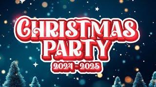 CHRISTMAS PARTY 2024-2025 - BEST OF DANCE, EDM, HOUSE And ELECTRO