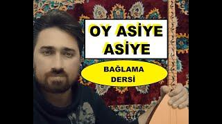 "Oy Asiye" Nasıl Çalınır? Bağlama Dersi.