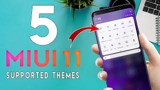 5 NEW MIUI 11 Themes | MIUI 11 Supported themes