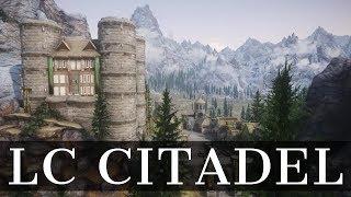 Skyrim Mods - LC Citadel | Become a Lord Commander