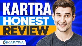 KARTRA REVIEW 2024 - The Good, The Bad And The Ugly