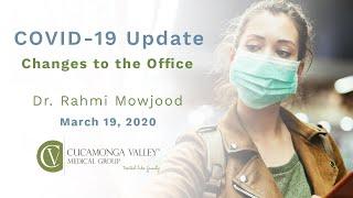 CVMG COVID Update: Dr. Rahmi Mowjood Talks Changes to Office