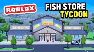 ROBLOX FISH STORE TYCOON