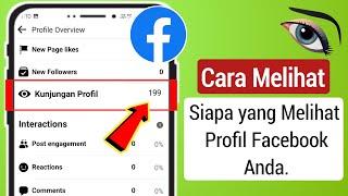 BARU! Cara Melihat Siapa yang Melihat Profil Facebook Anda - Bukti 2024!!