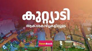 KUTTIADY I AERIAL VIEW 2022 I TOWNBOOK SKY STORIES