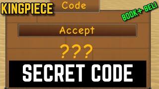 ALL SECRET CODES | KING PIECE