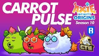 CARROT-PULSE BUILD | SEASON 10 | MYSTIC ERA | ORIGINS LB | AXIE INFINITY