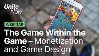 Monetization and game design | Unite Now 2020