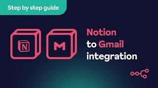 Notion-Gmail integration: Automated workflow (+ Free Template)