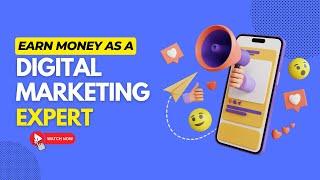 How to Earn Money as a Digital Marketing Expert #MakeMoneyOnline #MarketingExpert