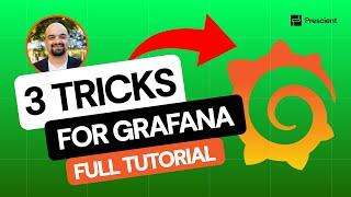 Prescient: 3 EASY TRICKS for GRAFANA DASHBOARD | LEARN IN 6 MINUTES