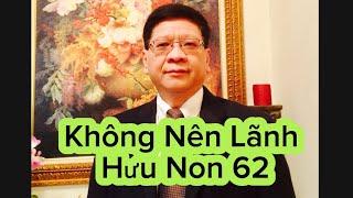 #160. Hối Hận Việc Đã Về Hữu Non Ở Tuổi 62.