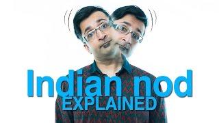 Indian Nod : Explained