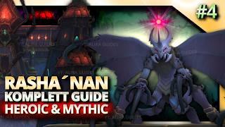 Rasha´nan KOMPLETT Guide Heroic & Mythic | RAID Palast der Nerubar | The War Within | Rashanan