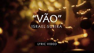 Vão - Israel Subirá (Lyric Video)
