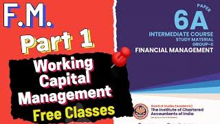 #1 | Working Capital Management | WCM | Operating Cycle Method | CA Inter ICAI Module Illustrations