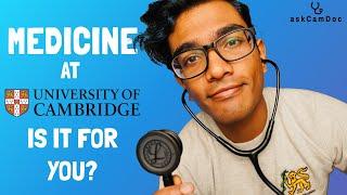 Is Medicine at Cambridge right for you? | Course Explained