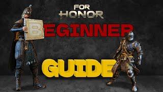 For Honour Comprehensive Beginner's Guide in 2024