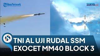 KASAL Bangga Uji Penembakan Rudal SSM Exocet MM40 Block 3 Berhasil Pada Latihan Armada Jaya XLI