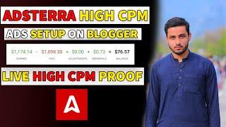 Adsterra Ads Setup In blogger 2024 | Adsterra High Cpm Ads Setup | Increase Adsterra CPM |