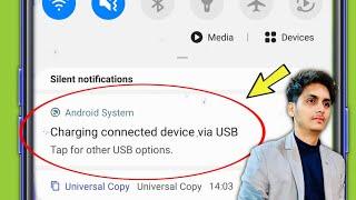 Fix Charging connected device via USB Notification issue in Android Phone