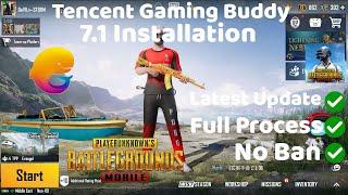 Tencent Gaming Buddy 7.1 Latest Version Installation | Latest Update | Full Process | No Ban | 2022