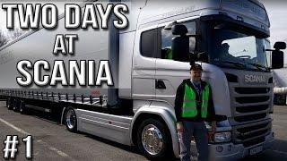 Two Days at Scania (Part #1)