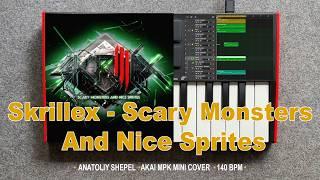 Skrillex - Scary Monsters And Nice Sprites (Akai MPK mini cover)