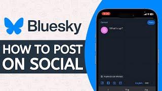 How to Post on Bluesky Social (2024 Update) - Full Guide